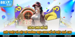 cach choi no hu thumb